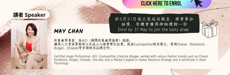 Promotional graphic showing a smiling woman (speaker May Chan) and text about her qualifications, next to an enrolment offer.