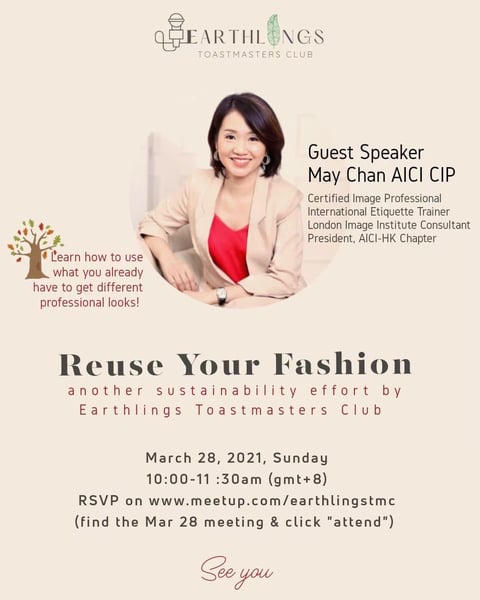 Event flyer for 'Reuse Your Fashion' by Earthlings Toastmasters Club, featuring speaker May Chan and event details.